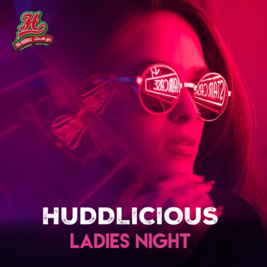 Citymax-Huddlicious Ladies Night